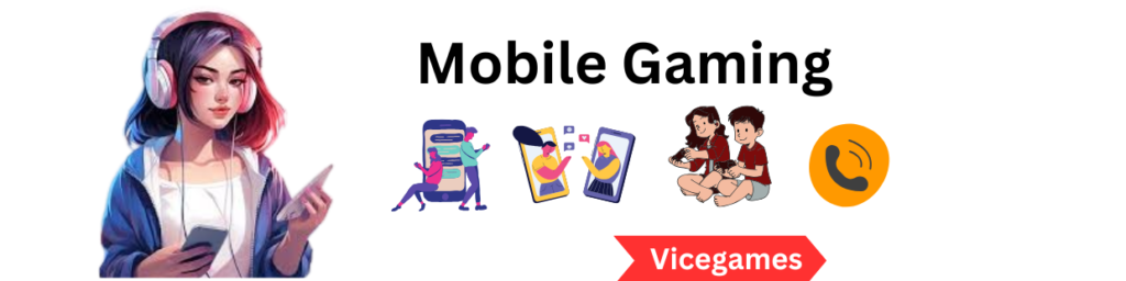 Mobile Gaming