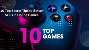 Top tips to improve skills in online games and level up faster.